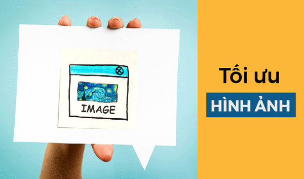 Cách tối ưu hình ảnh chuẩn SEO để up lên website 