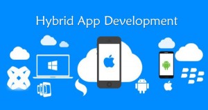 Hybrid App là gì?  Có nên sử dụng Hybrid App hay không?